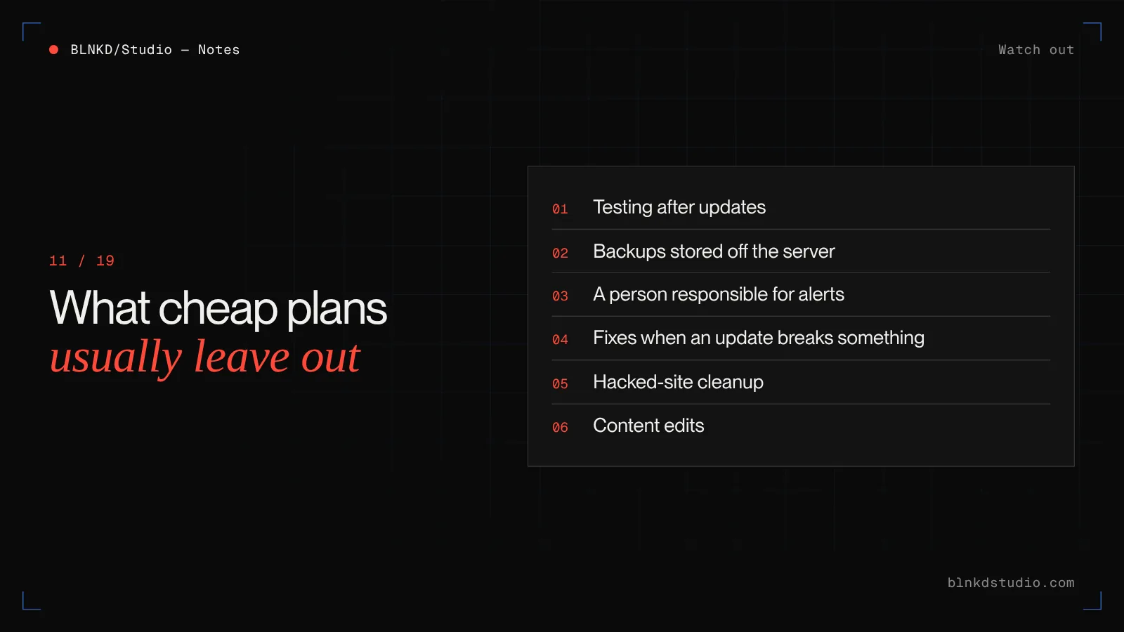 What cheap website maintenance plans usually leave out: post-update testing, off-server backups, a responsible person, fixes, hacked-site cleanup and content edits